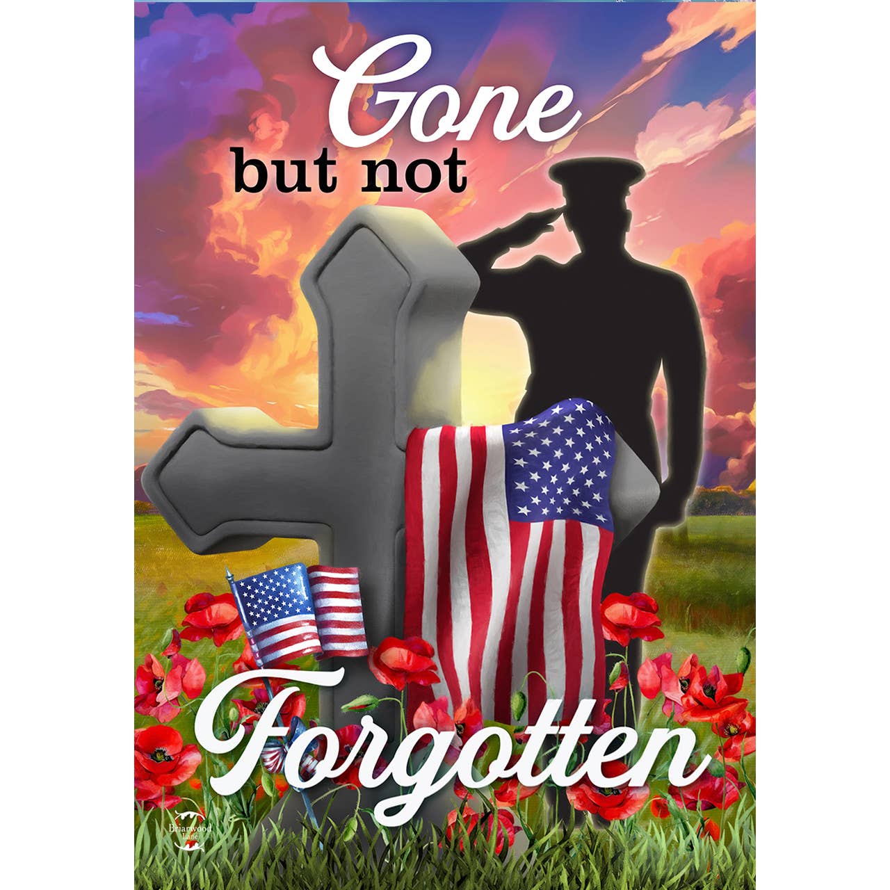 Military Gone But Not Forgotten Garden Flag