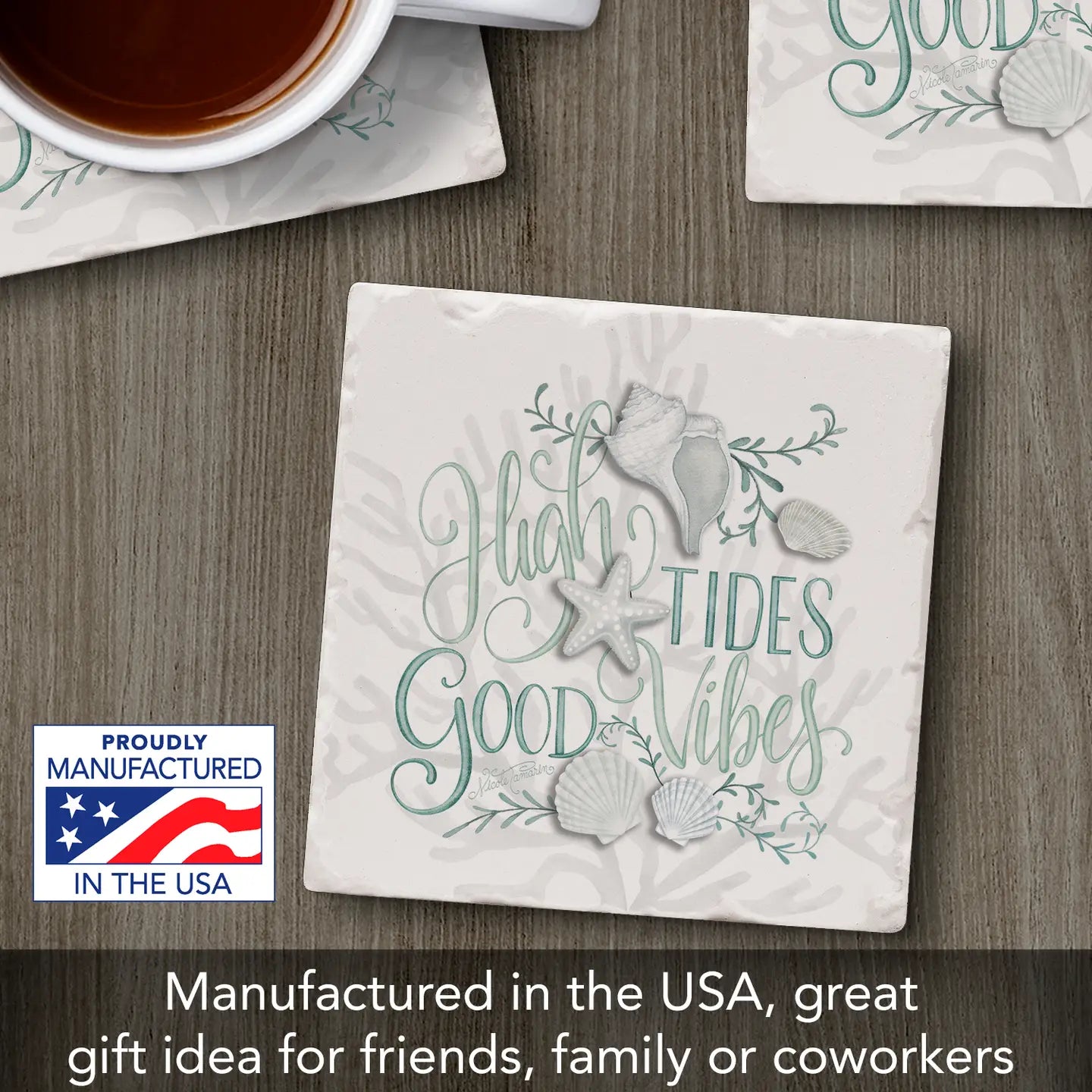 High Tides Title- Absorbent Tumbled Tile Coaster