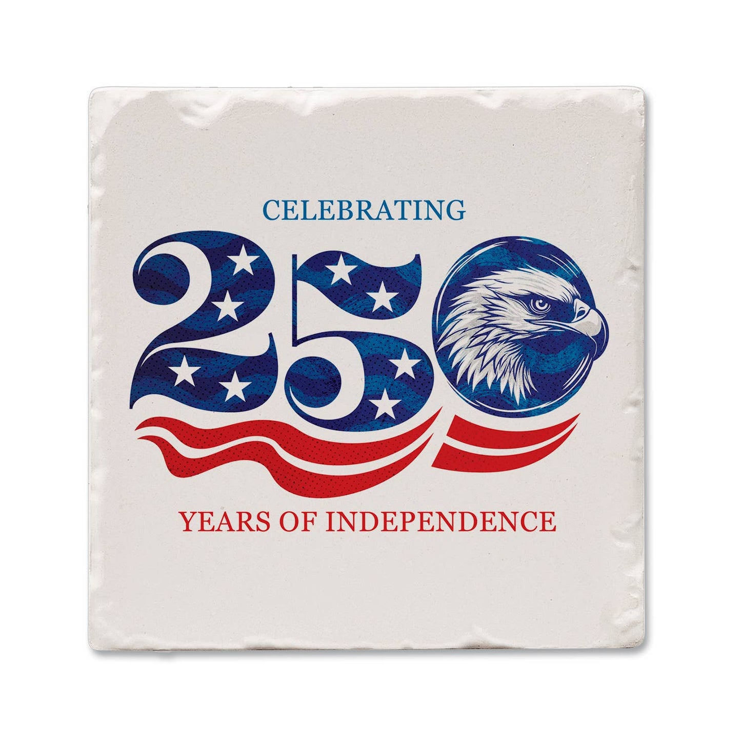 "Celebrate 250" Single Absorbent Tumbled Tile Coaster